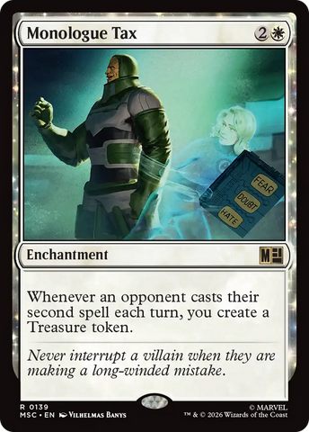 Monologue Tax (Surge Foil) [Marvel Super Heroes Commander]
