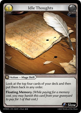 Idle Thoughts (28) [Distorted Reflections Starter Decks]