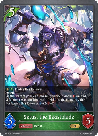 Setus, the Beastblade (GFD01-032EN) [GFD01: Luxheart Legends]