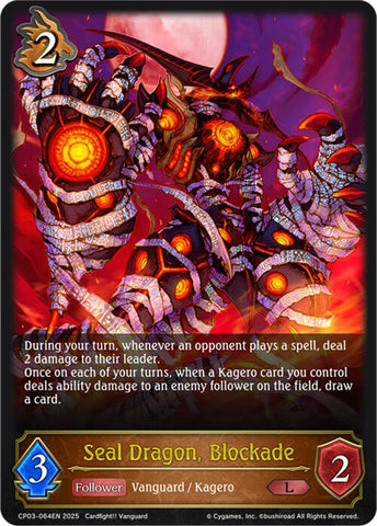 Seal Dragon, Blockade (CP03-064EN) [CP03: Cardfight!! Vanguard]