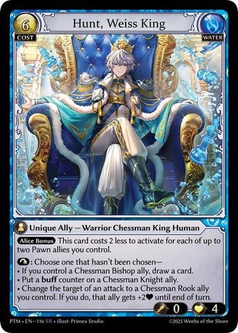 Hunt, Weiss King (116) [Phantom Monarchs]