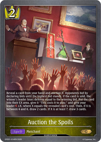 Auction the Spoils (GFE01-014EN) [Gloryfinder Events]