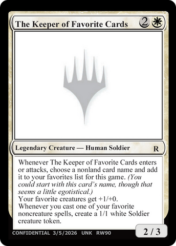 The Keeper of Favorite Cards (3/5/2026) [Unknown Event]